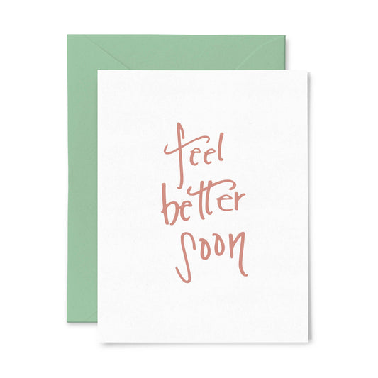 Feel Better Soon | Letterpress Greeting Card | Multi-Use